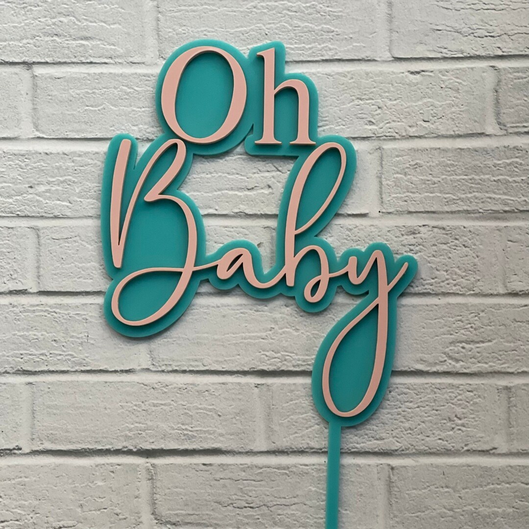 Oh Baby Cake Topper, Gender Reveal Cake Topper, Oh Baby Baby Shower