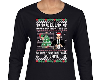 Pull de Noël moche Bien Joyeux Anniversaire Jésus Citation Drôle Bureau Femmes Manches Longues