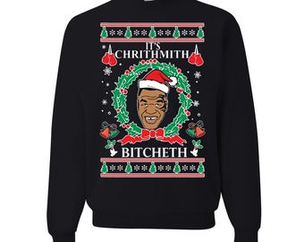 Merry Chrithmith Bitcheth Ugly Christmas Sweater
