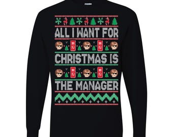 Tout ce que je veux pour Noël à manches longues, c'est le Noël moche du directeur à manches longues