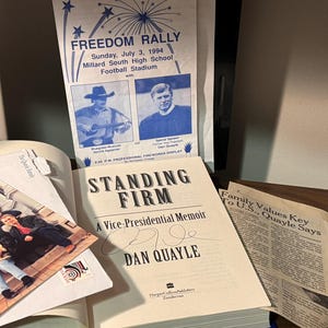 Signed Dan Quayle Standing Firm First Edition + Omaha Freedom Rally  + 1994 Program + Omaha Political Archive