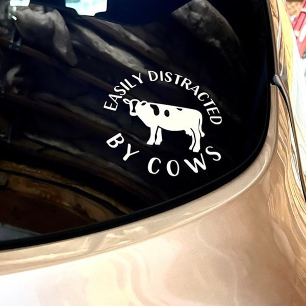 Easily distracted by cows funny vinyl decal | car decal | truck decal | laptop decal | cute vinyl decal | funny vinyl decal | cute car decal
