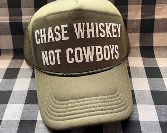 chase whiskey not cowboys cute foam front trucker hat | trucker hat | cute trucker hat | western trucker hat