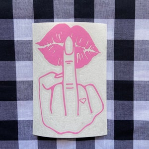 F U girly middle finger cute vinyl decal | car decal | truck decal | laptop decal | cute decal | funny decal
