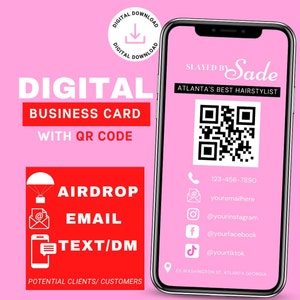 May include: A pink and white digital business card featuring a QR code, the text "SLAYED BY Sade ATLANTA'S BEST HAIRSTYLIST", and contact details including a phone number, email address, and social media handles.