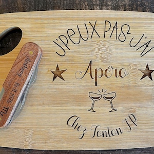 I can&#39;t, I have an aperitif. Customizable bamboo aperitif board. Perfect as a Christmas gift or a birthday present.