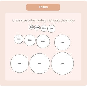 May include: A chart showing different sizes of round blank tags in millimeters, ranging from 20mm to 100mm.  The text "Choisissez votre mod&egrave;le / Choose the shape" is at the top of the chart.