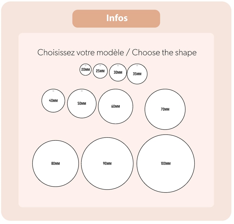 May include: A chart showing different sizes of round blank tags in millimeters, ranging from 20mm to 100mm.  The text "Choisissez votre mod&egrave;le / Choose the shape" is at the top of the chart.
