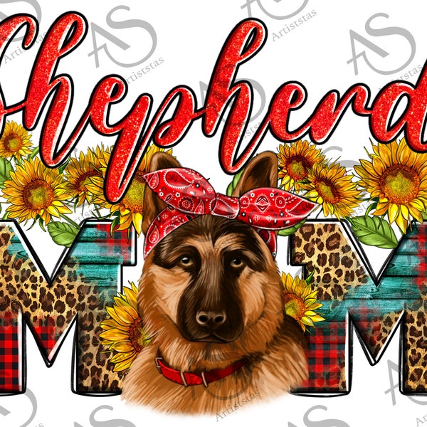 German Shepherd Mom Png, German Shepherd Png, Glitter Png, Leopard German Shepherd Png, Sunflowers Shepherd Png, Png,Digital Download