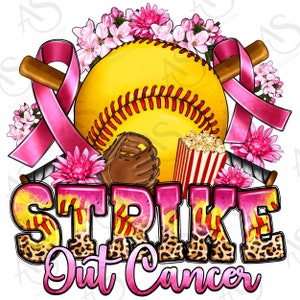 Strike out Cancer Softball png sublimation design download, Breast Cancer png, Cancer Awareness png, Softball png, designs download