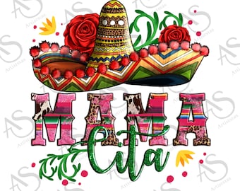 Mama Cita mit Sombrero Mütze und Rosen Png Sublimation Design, Cinco de Drinko Png,Mama Cita Sublimaiton Png,Cinco De Mayo Sublimation Design
