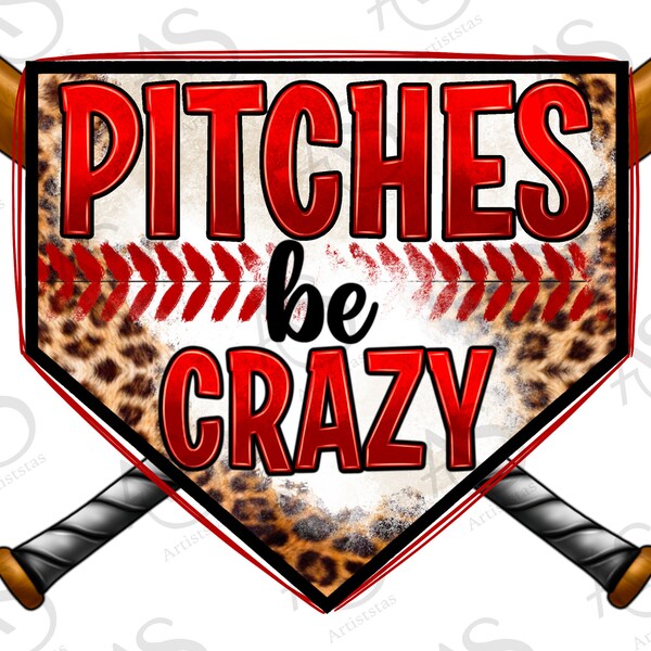 Pitches be crazy Baseball png sublimation design download, Baseball sport png, Baseball ball png, game day png, sublimate designs download
