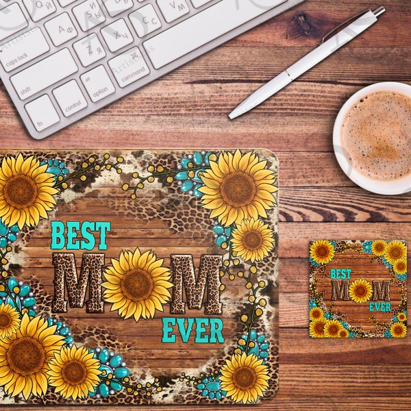 Best Mom Ever Mouse Pad And Coaster Png Sublimation Design,Mother's Day Png,Sunflower Mom Png,Western Design Png,Mom Coaster Png Downloads