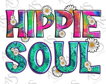 Hippie Soul With Tie Dye And Flowers Png, Tooled Leather Hippie Soul Design Png, Tie Dye Hippie Soul Png, Hippie Soul Png Digital Downloads