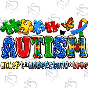 Autism accept understand love png sublimation design download, Autism Awareness png, Autism puzzle png, Autism life png, designs download