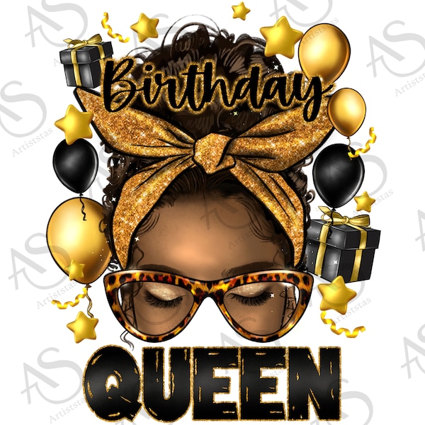 Birthday queen afro messy bun png sublimation design download, birthday png, birthday woman png, afro messy bun png, designs download