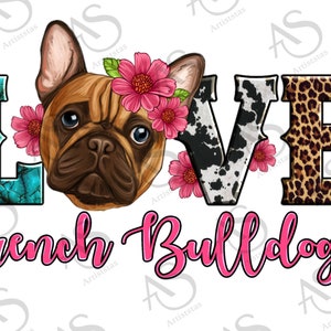 Cowhide Leopard Floral Love French Bulldog Png, French Bulldog Png, Bulldog Png, Leopard French Bulldog Png, Floral Bulldog Png,Download