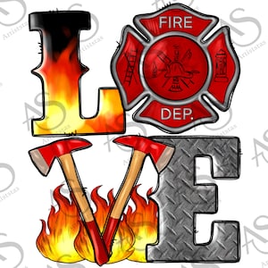 Firefighter Love Png, Firefighter Png, Fire Dept Logo Png, Hand Drawn Firefighter Hammer Png, Fire Png, Fireman Png Digital Downloads