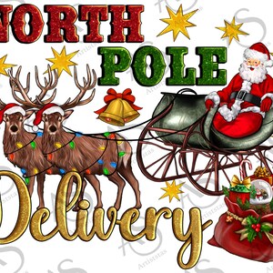 North Pole Delivery Santa Sleigh Png Sublimation Design, Merry Christmas Png, Christmas Santa Png, Glitter Christmas Png, Digital Download