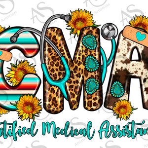 Cma Certified Medical Assistant Nurse Png Sublimation Design, Nurse Png, Western Cma Nurse Png, Nurse Life Png, Nursing Png,Digital Download