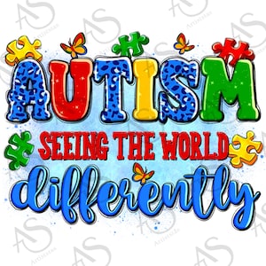 Autism seeing the world differently png sublimation design download, Autism Awareness png, Autism puzzle png, sublimate designs download