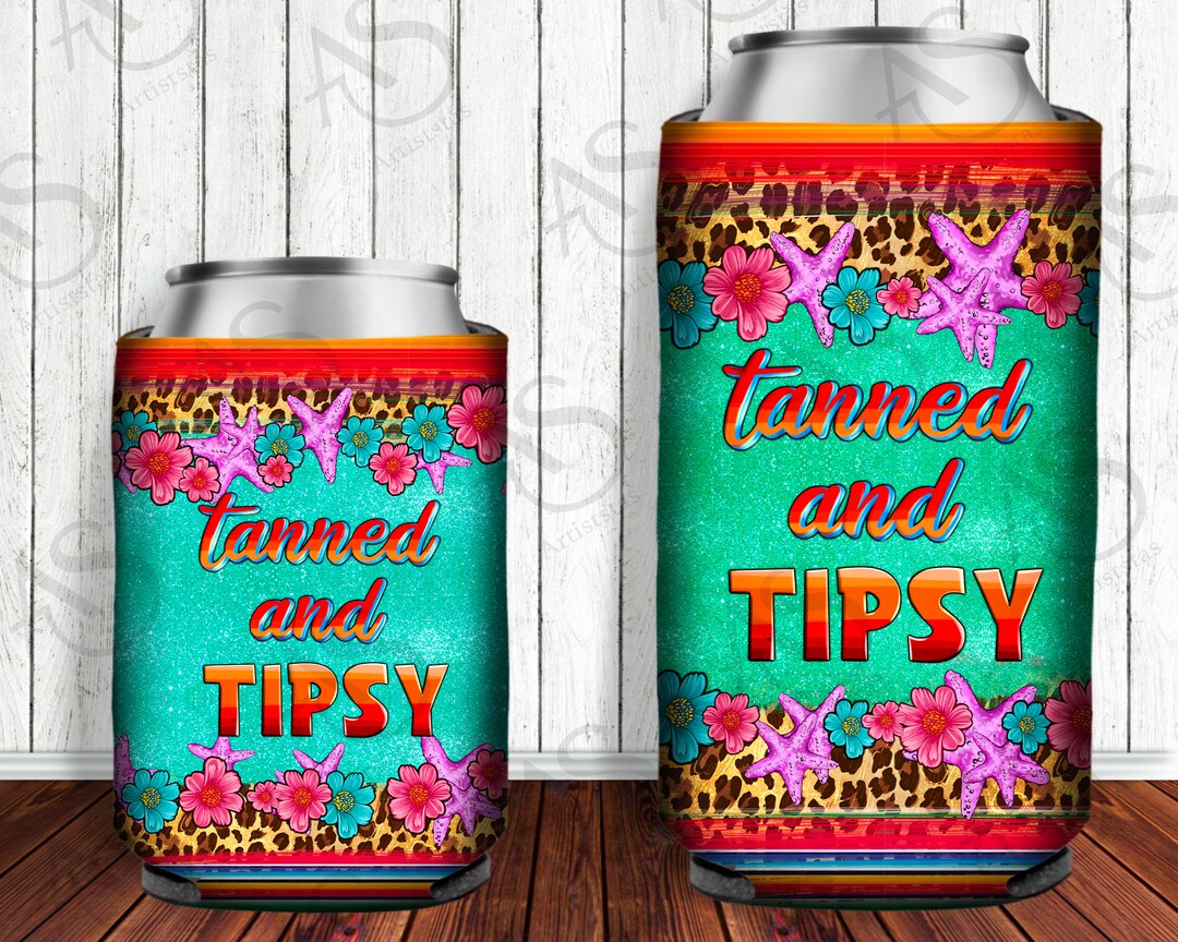 Tanned and Tipsy Can Cooler Png Sublimation Design, Summer Can Cooler