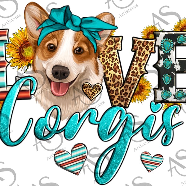 Love Corgis Png Sublimation Design, Corgis Png, Serape Corgis Dog Png, Leopard Corgis Png, Cowhide And Gemstone Corgis Png Digital Downloads