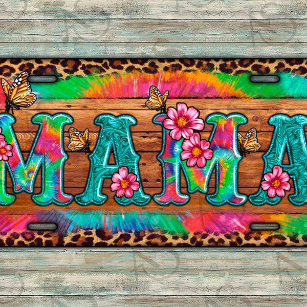 Mama Tie Dye Modèle de plaque d’immatriculation PNG Design, Mama Plaque d’immatriculation Png, Floral Mama Plaque d’immatriculation Png, Plaque d’immatriculation Leopard Png, Tie Dye Mama