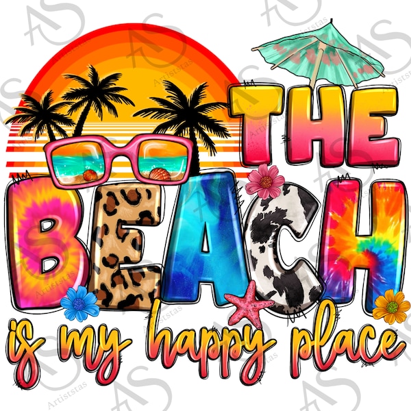 The beach is my happy place png sublimation design download, summer beach png, summer png, hello summer png, sublimate designs download