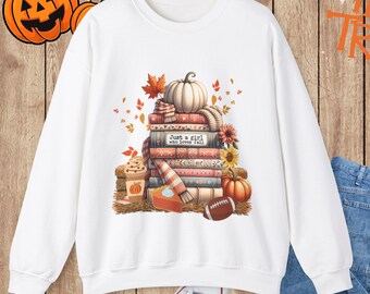 Cozy Autumn Sweatshirt for Book Lovers | Just a Girl That Loves Fall Sweatshirt | Autumn Vibes | Gift for Fall Lovers | Pumpkin Lovers Gift