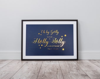 Holly Jolly Christmas - foiled print - wall art - Christmas decoration