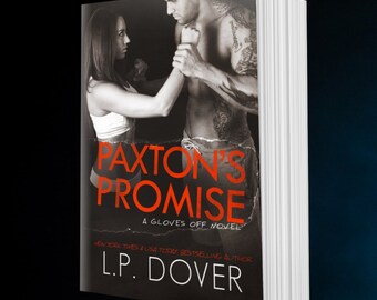 Paxton's Promise (A Gloves Off Novel)