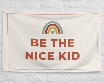 Sei das nette Kind Klassenzimmer Banner | Zurück zu Schullehrer Banner | Boho Regenbogen Klassenzimmer Flagge | Pinnwand Dekor | Lehrer-Wand-Dekor