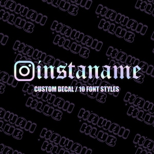 Custom Instagram Handle Decal Holographic