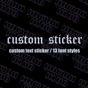 Custom Text Sticker Holographic