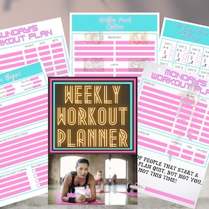 May include: A pink and blue printable weekly workout planner with a neon sign that says "Weekly Workout Planner". The planner includes sections for daily workouts, weight, sets, reps, distance, time, calories, and goals. The planner also includes a section for "Before You Begin" with prompts for start date, end date, goal weight, and what motivates you to achieve your goals.