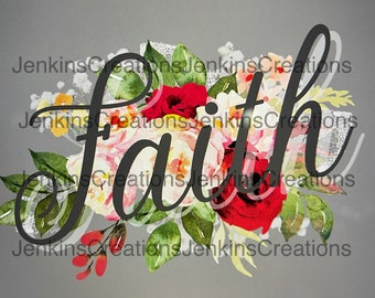 Digital PNG Red and Pink Roses with Gray Word Faith