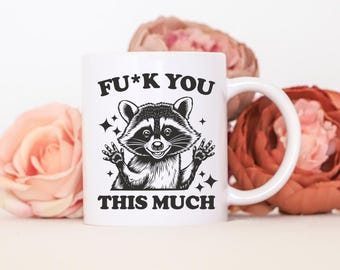 Raccoon Coffee Cup, Coffee Mug, 11 oz, Funny Raccoon Coffee Mug, Valentines Day Mug, Gift for Her, Gift for Him, Galentines Gift