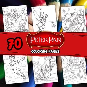 May include: A collection of Peter Pan coloring pages featuring various scenes and characters from the classic story. The pages are black and white line drawings, ready for coloring. The image includes the text "70 Peter Pan Coloring Pages".