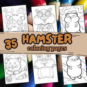 35 HAMSTER Coloring Pages. Hamster coloring book for kid. Hamster Birthday Party Activities Printable Party Games