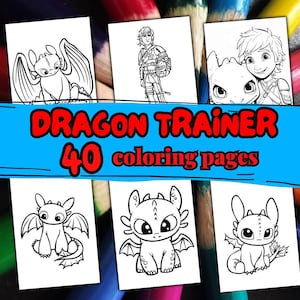 May include: A selection of white coloring pages with illustrations from "Dragon Trainer", with the text "Dragon Trainer 40 coloring pages" in red. The pages are set against a backdrop of coloured pencils.