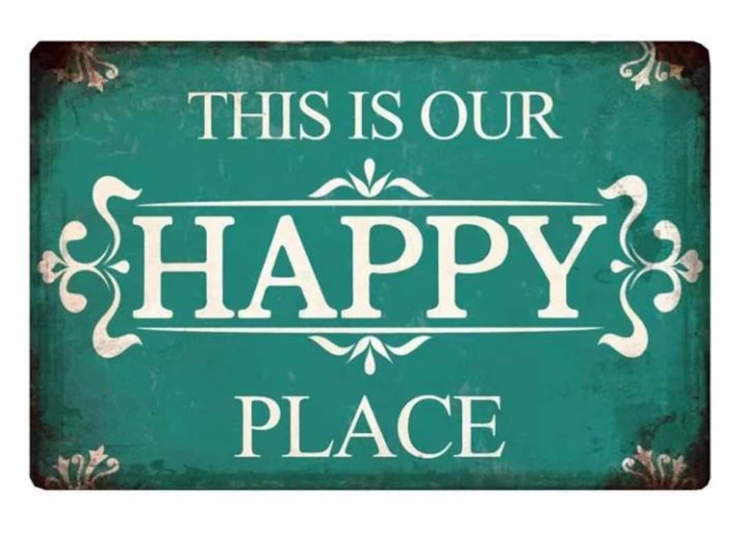 This is Our Happy Place Metal Sign Etsy