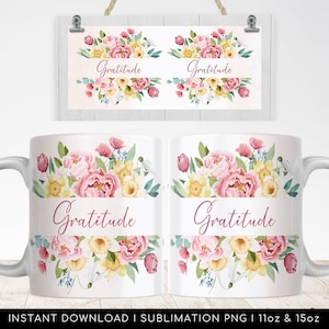 Dankbaarheid aquarel bloemen sublimatiemok, Thanksgiving sublimatie mok, aquarel bloemen mok png-bestand, mok wrap transfers 11oz en 15oz.