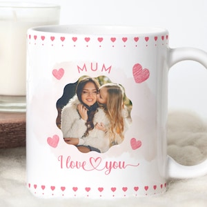 MUM I Love You Photo Mug Template PNG, British Mother's Day Sublimation file, Love Mum Photo Mug, Watercolor Heart - 11oz and 15oz