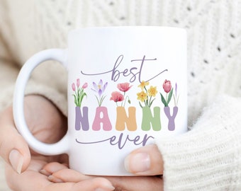 Best Nanny Ever Mug Sublimation PNG File. Vintage Floral Mug PNG, Grandma Gift Mug, Wildflowers Mug PNG, Coffee Mug Wrap Instant Download.