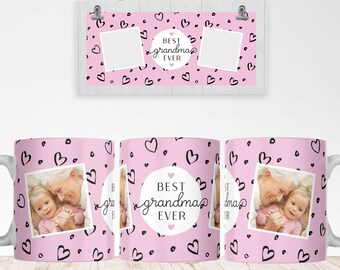 Best Grandma Ever Photo Mug PNG, Grandmother Sublimation Digital Paper, Grandma Custom Photo Mug Gift, Heart Pattern Mug Transfer Wrap PNG.