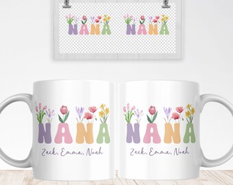 Nana Mug Sublimation PNG, Floral Add Your Text Mug, Custom Grandkids Names PNG Mug, Nana Wildflowers Mug, Grandma Mug Wrap Instant Download.