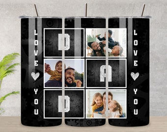 Dad Photo Grid Tumbler Wrap PNG File, 20oz Skinny Tumbler (Digital Download)