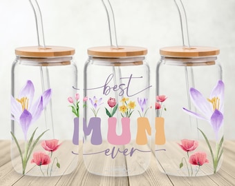 Best Mum Ever Glass Can PNG, 16oz Glass Can Sublimation Design, Mum Floral Libbey Glass Wrap, Mom Libby Glass Wrap PNG, Mama Frosted Glass.