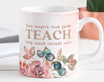 Teacher Mug Sublimation PNG File. Teacher Floral Mug PNG, Teach Love Inspire Mug PNG, Teacher Gift Mug, Teacher Appreciation Wrap Png Mug.